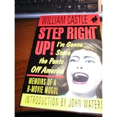 Step Right Up!: I'm Gonna Scare the Pants off America