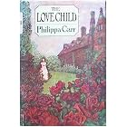 The Love Child by Philippa Carr, Victoria Holt, and Jean Plaidy