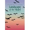 Landscape of the Heart: Writings on Daughters and Journeys (Northwest Voices Essay Series)