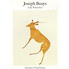Joseph Beuys: Early Watercolors (Schirmer's Visual Library) by Joseph Beuys