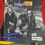Least Complicated by  Indigo Girls 