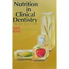Nutrition in Clinical Dentistry by  Abraham E. Nizel and Athena S. Papas