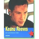 Keanu Reeves: The Illustrated Story book cover
