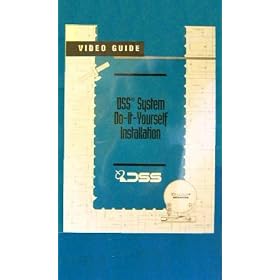 DSS System Do-It-Yourself Installation - Video Guide
