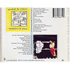 Click here to buy  Vampire on Titus Propeller  by  Guided Voices .