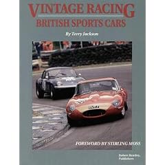 Vintage Racing British Sports Cars: A Hands on Guide to Buying and Tuning