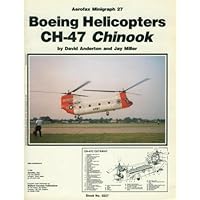Boeing Helicopters CH-47 Chinook - Aerofax Minigraph 27