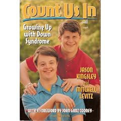 Count Us in: Growing Up With Down Syndrome