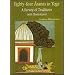 Eight Four Asanas in Yoga: A Survey of Traditions