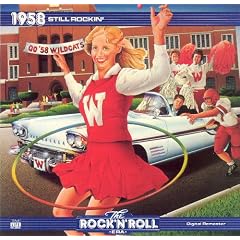 The Rock 'n' Roll Era: 1958 Still Rockin' (Time Life Music)
