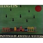 Hang-Ups: Paintings by Jonathan Winters book cover