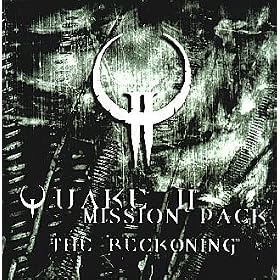 Quake 2 Mission Pack: The Reckoning