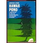 Click here to buy Hawaii Pono a Social History by  Lawrence H Fuchs .