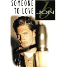 Someone to Love by  Jon B 
