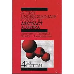 A First Undergraduate Course in Abstract Algebra