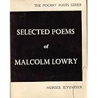 Click here to buy Selected Poems of Malcolm Lowry (N0.17 Pocket Poets Series) by  Malcolm Lowry.