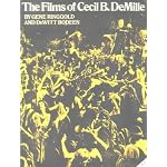 Films of Cecil B. DeMille book cover