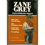 Zane Grey: 2nd Series 4 Complete Novels book cover