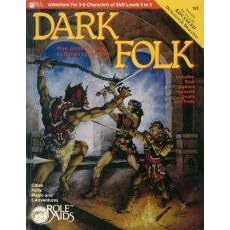 Click here to buy Dark Folk (Role Aids Advanced Dungeons and Dragons) by  Paul Karczag, Steve Morrison, and Robert Lynn Asprin.