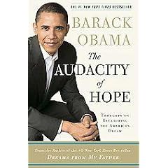 BARACK OBAMA THE AUDACITY OF HOPE... REGULAR PRINT