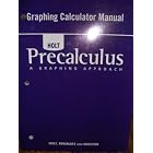 Graphing Calculator Manual (Holt Precalculus) by none listed