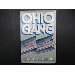 The Ohio Gang: The World of Warren G. Harding book cover