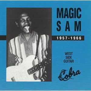 1957-1966 West Side Guitar by Magic Sam (Audio CD - 1991)