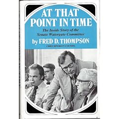 At that point in time: The inside story of the Senate Watergate Committee