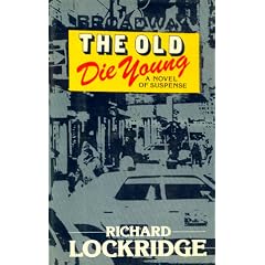 The Old Die Young