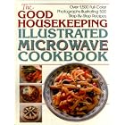 The Good Housekeeping Illustrated Microwave Cookbook by Joyce A. Kenneally