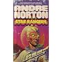 Star Rangers (aka The Last Planet) (Central Contro&hellip by Andre Norton