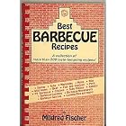 Best Barbecue Recipes: A Collection of More Than 200 Taste-Tempting Recipes (Cookbooks and... by  Mildred Fischer