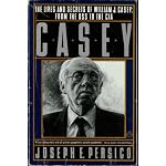 Casey: The Lives and Secrets of William J. Casey: From the OSS to the CIA book cover