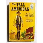 The tall American;: The story of Gary Cooper (Credo books [7]) book cover