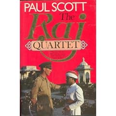 The Raj Quartet: The Jewel in the Crown/the Day of the Scorpion/the Towers of Silence/a Division of the Spoils