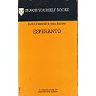 Esperanto (Teach Yourself) by J. Hartley, J. Cresswell, and John Hartley