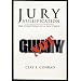 Jury Nullification: The Evolution of a Doctrine