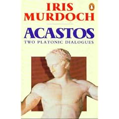 Acastos: Two Platonic Dialogues