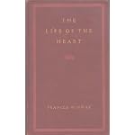 The life of the heart;: George Sand and her times, book cover