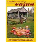 Cookin' country Cajun: Cooking from the true Acadian country of Louisiana by  BobPotts