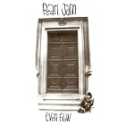 Even Flow by  Pearl Jam 