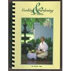 Cooking and Gardening With Dianne by  Dianne Cage