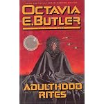 Adulthood Rites: Xenogenesis (Butler, Octavia//Xenogenesis) book cover