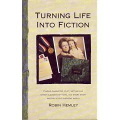 Turning Life into Fiction