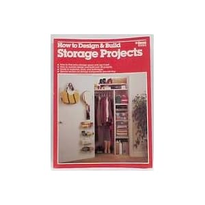 How to Design and Build Storage Projects (Ortho Books)