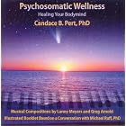 Click here to buy Psychosomatic Wellness: Healing Your Bodymind A Practical Application of New Paradigm... by  Candace B. Pert, Lanny Meyers, Greg Arnold, Wendy Luck, and Rex Benincasa .