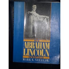 The Abraham Lincoln Encyclopedia (A Da Capo Paperback)