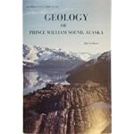 An Observer's Guide to the Geology of Prince William Sound, Alaska book cover