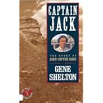 CAPTAIN JACK: THE STORY OF JOHN COFFEE H (Texas Legends, Book 2) book cover