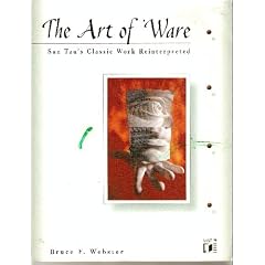 The Art of 'Ware: Sun Tzu's Classic Work Reinterpreted